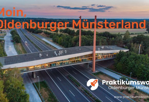 Banner Praktikumswoche Oldenburger Münsterland mit dem Autobahnbrückenrestaurant